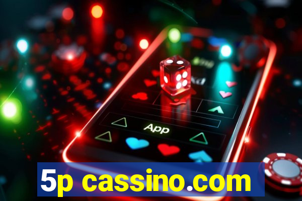 5p cassino.com